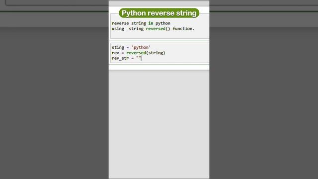 reverse sting in python | reverse string using reversed() method | python programming смотреть онлайн