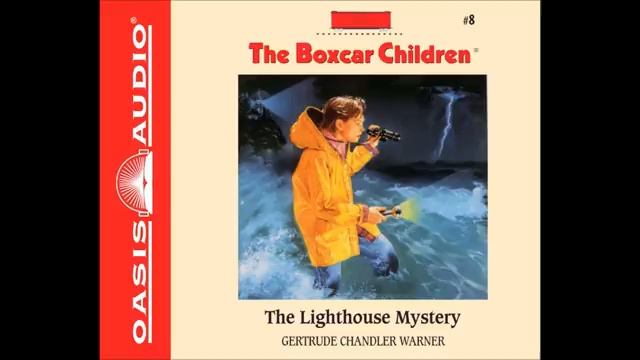 "The Lighthouse Mystery" (The Boxcar Children #8) - Ch. 1 смотреть онлайн