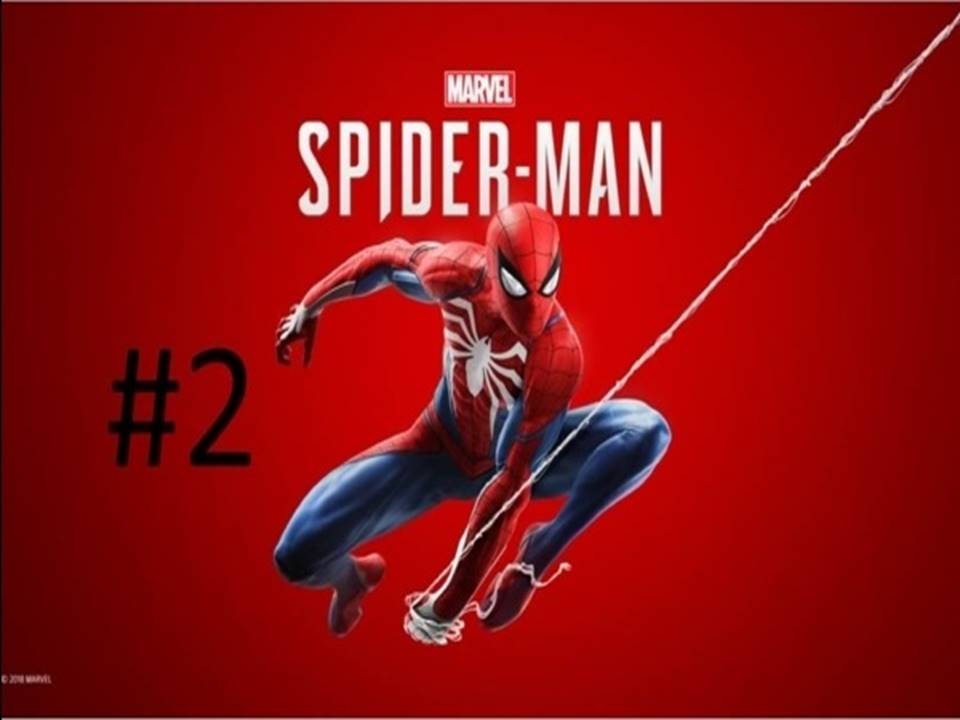 Прохождение игры Marvel's Spider-Man часть #2.