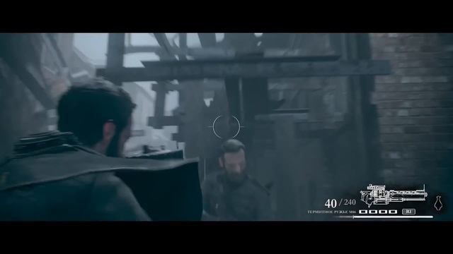 Прохождение The Order 1886 — Часть 4: Термитное Ружье М86