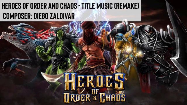 Heroes of Order and Chaos OST - Title Music REMAKE (HD) смотреть онлайн