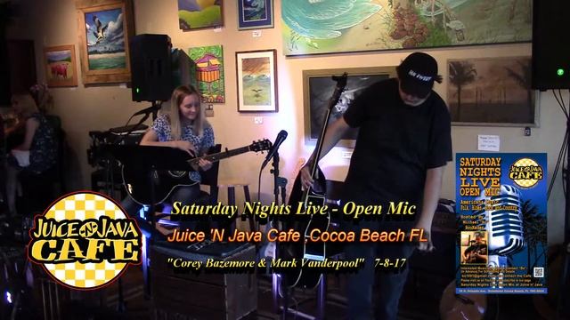 Corey & Mark @ Juice 'N Java Open Mic 7.15.17 смотреть онлайн