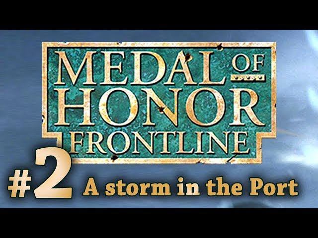 Medal of Honor: Frontline - A storm in the Port (PS2, PS3) no commentary walkthrough part 2 смотреть онлайн