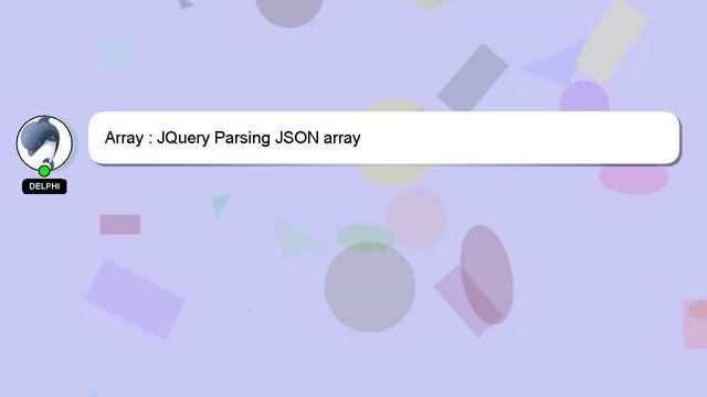 Array : JQuery Parsing JSON array смотреть онлайн