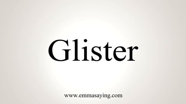 How To Say Glister смотреть онлайн
