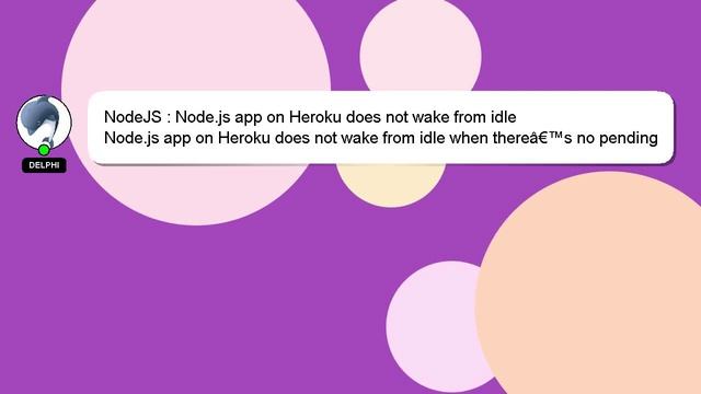 NodeJS : Node.js app on Heroku does not wake from idle смотреть онлайн