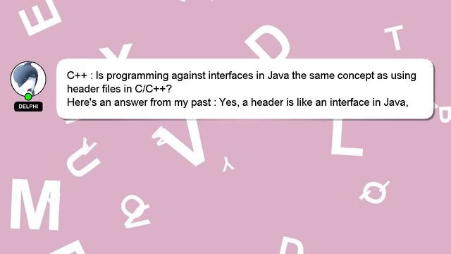 C++ : Is programming against interfaces in Java the same concept as using header files in C/C++? смотреть онлайн
