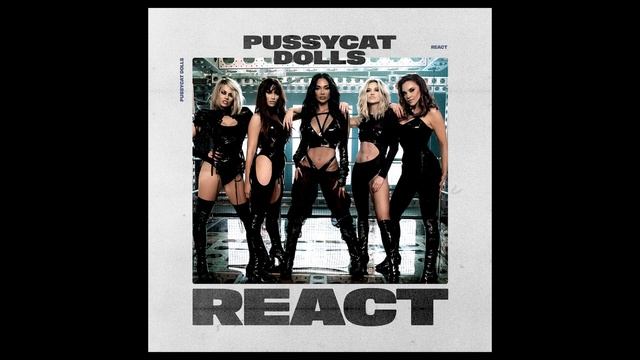 The Pussycat Dolls - REACT (w/o pauses) смотреть онлайн