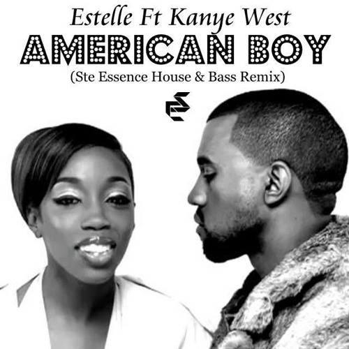 American Boy - Estelle Ft. Kanye West