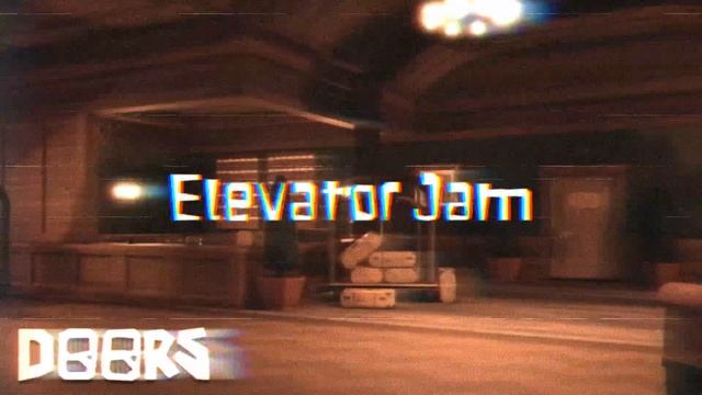DOORS Roblox | Elevator Jam | Remix смотреть онлайн