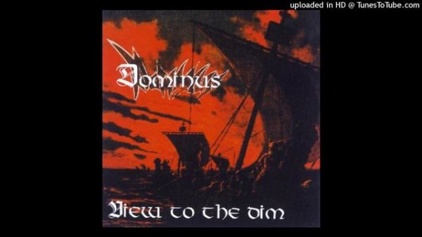 Dominus  -  View To The Dim Full  album  1995