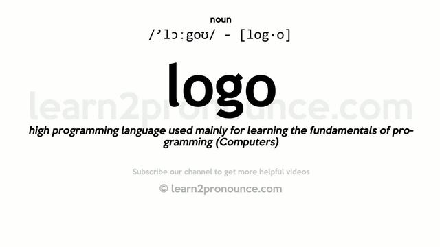 Pronunciation of Logo | Definition of Logo смотреть онлайн
