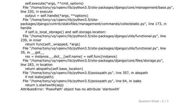 Django : Running collectstatic on server : AttributeError: 'PosixPath' object has no attribute 'sta смотреть онлайн