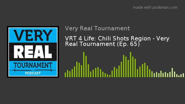 VRT 4 Life: Chili Shots Region - Very Real Tournament (Ep. 65) смотреть онлайн