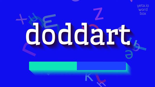DODDART - HOW TO PRONOUNCE DODDART? #doddart смотреть онлайн