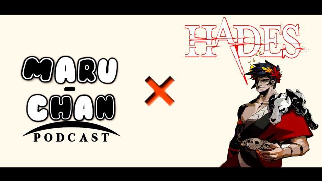 Hades (BT) - Maru-chan Podcast Episode 7 смотреть онлайн