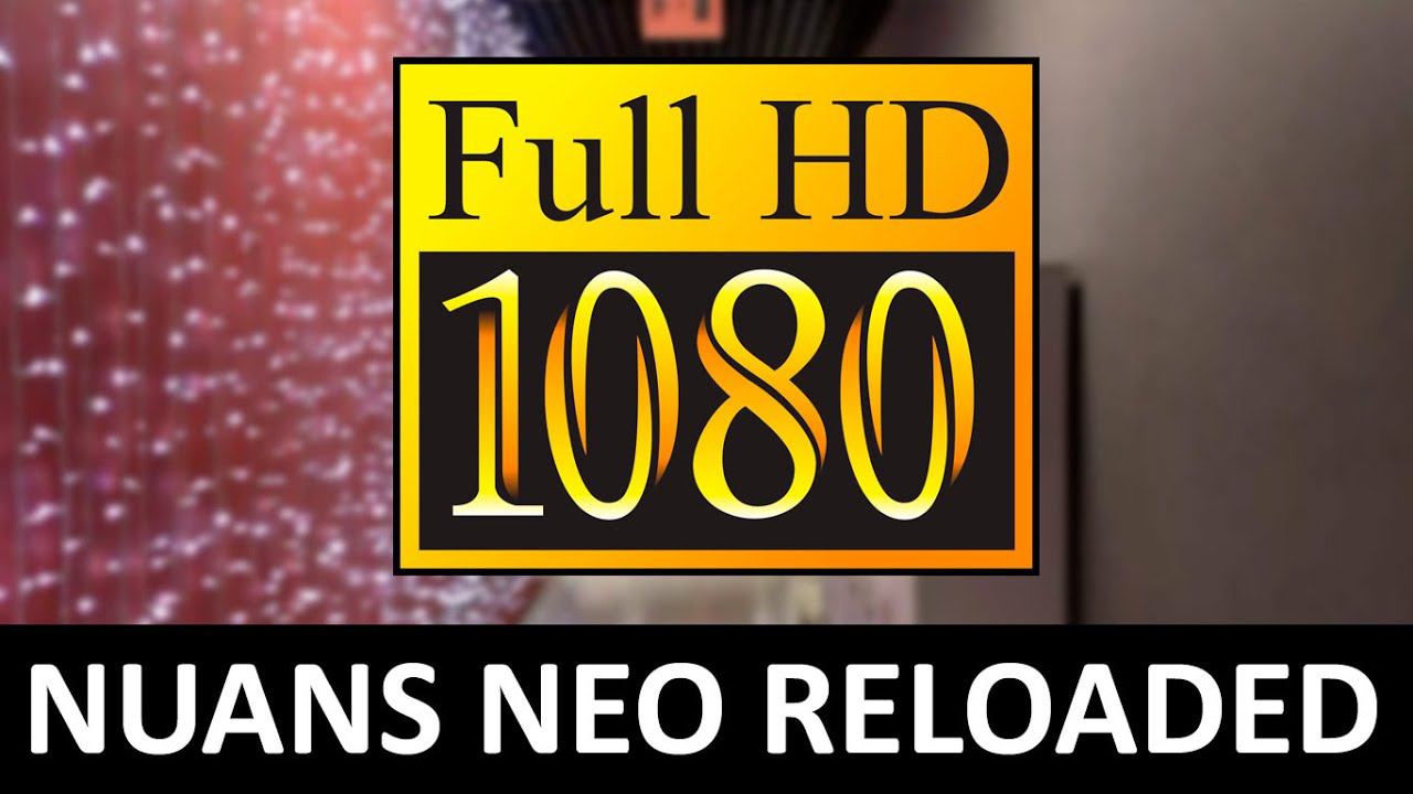 NuAns NEO Reloaded 1080p video смотреть онлайн