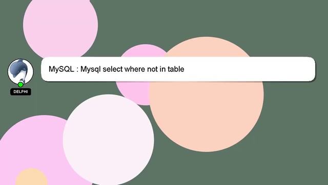 MySQL : Mysql select where not in table смотреть онлайн