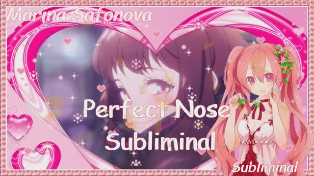 ❀ ИДЕАЛЬНЫЙ НОС ♥ МАЛЕНЬКИЙ КУКОЛЬНЫЙ НОСИК ♥РИНОПЛАСТИКА♥ Perfect Nose ♥ Subliminal ♥ RHINOPLASTY ❀ смотреть онлайн
