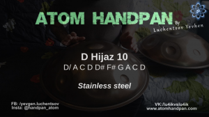 D Hijaz нержавейка Atom Handpan stainless steel