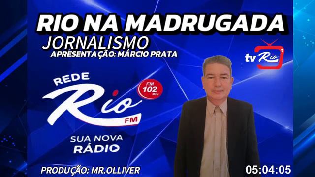 RIO NA MADRUGADA COM MÁRCIO PRATA 25 DE MARÇO DE 2024 смотреть онлайн