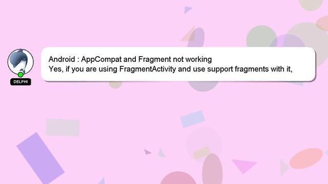 Android : AppCompat and Fragment not working смотреть онлайн