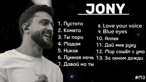 Jony songs playlist??