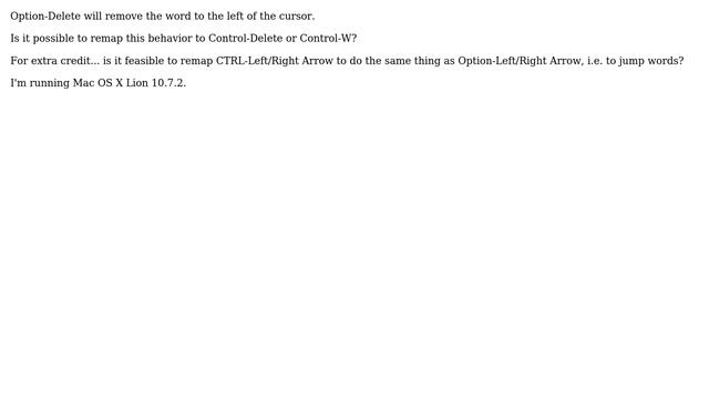 In Mac can I remap Control-Delete or Control-W to act as Option-Delete? смотреть онлайн