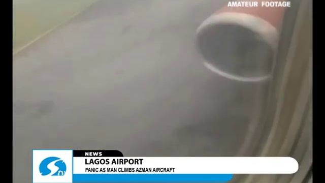 Lagos Airport- Panic as man climbs Azman Aircraft смотреть онлайн