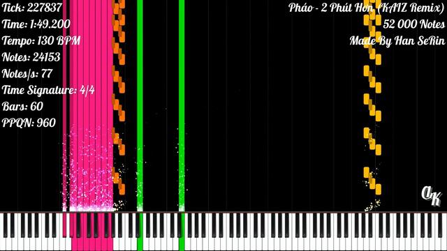 [Black MIDI] Pháo - 2 Phút Hơn (KAIZ Remix) | 52 000 Notes | Han SeRin смотреть онлайн