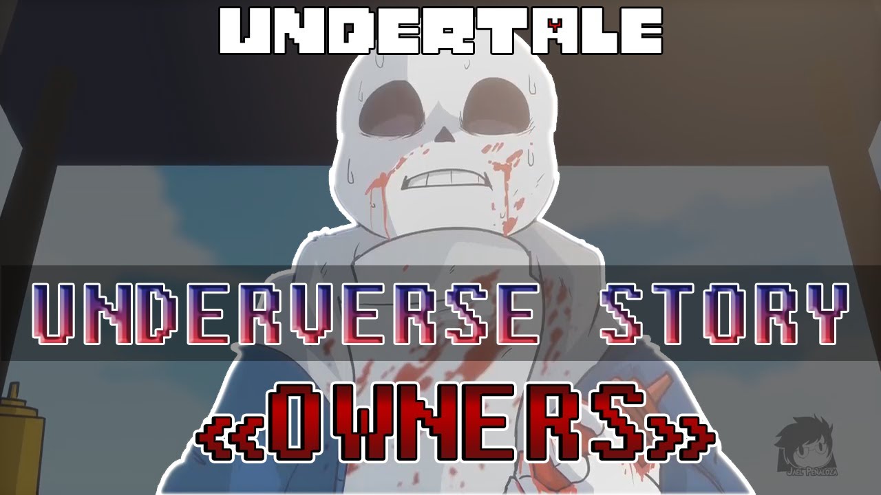 UNDERTALE OWNERS - ОЗВУЧКА _ Пролог UNDERVERSE [RUS] смотреть онлайн