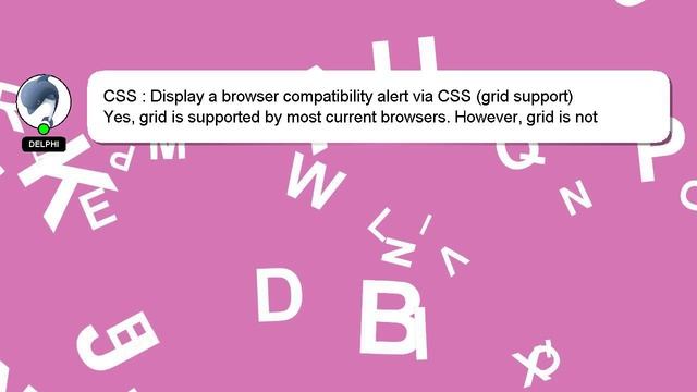 CSS : Display a browser compatibility alert via CSS (grid support) смотреть онлайн