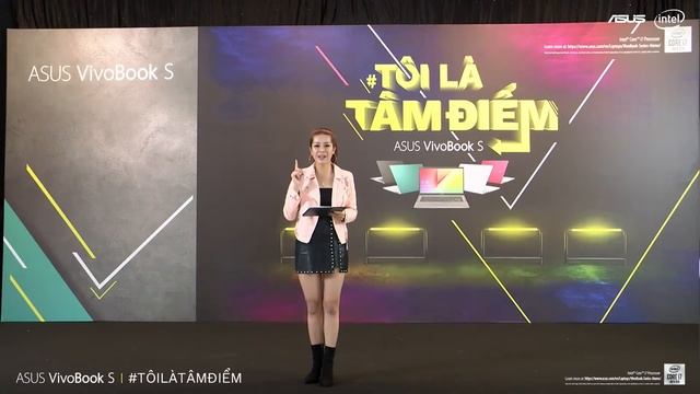 Livestream: #TôiLàTâmĐiểm - Sự Kiện Ra Mắt Laptop VivoBook S Mới смотреть онлайн