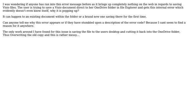 Visio Internal Error: #3400 Action 2463: ? When Saving To OneDrive