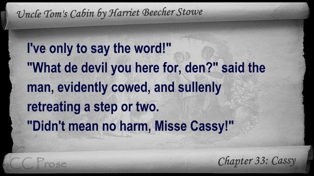 Chapter 33 - Uncle Tom's Cabin By Harriet Beecher Stowe - Cassy