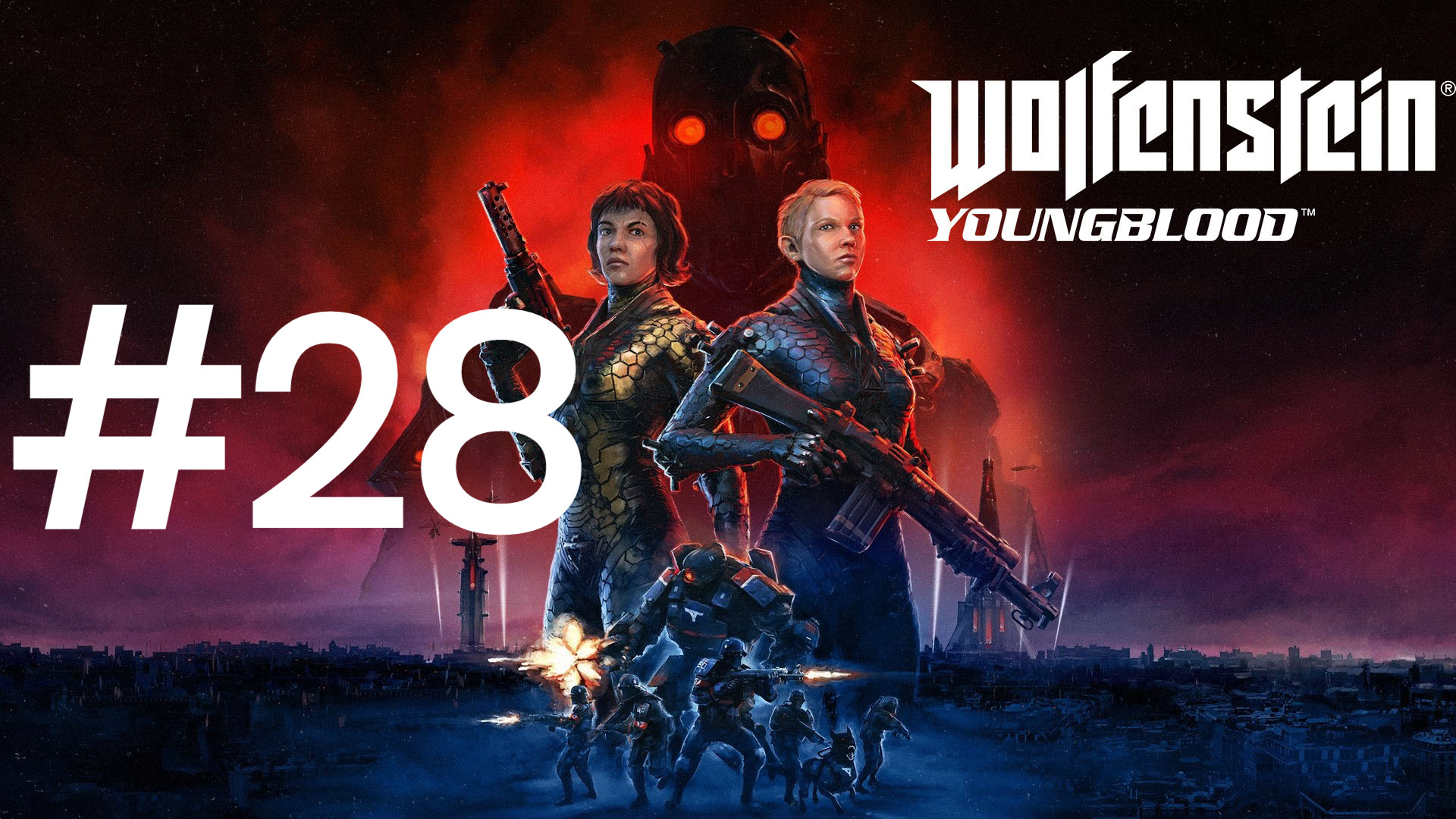 ФИНАЛ ► Wolfenstein: Youngblood #28