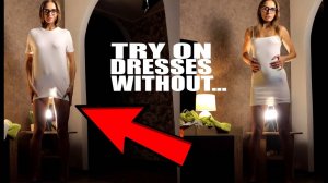 🔞 Try on short transparent dresses without...