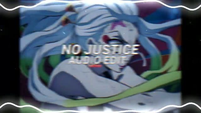GLICHERY NO JUSTICE - Speed up { audio edit } смотреть онлайн
