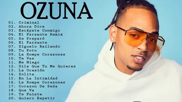 Mix Ozuna ★ Sus Mejores Éxitos ★ Enganchados 2022 ★ Reggaeton Mix 2023