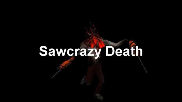 Cry of Fear - Sawcrazy/Crazysaw sounds смотреть онлайн