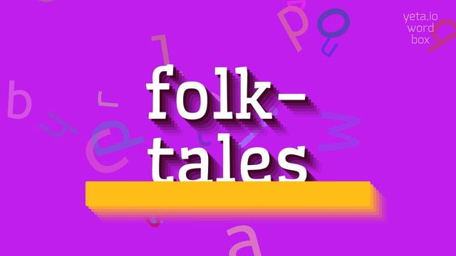 HOW TO SAY FOLK-TALES? #folk-tales смотреть онлайн