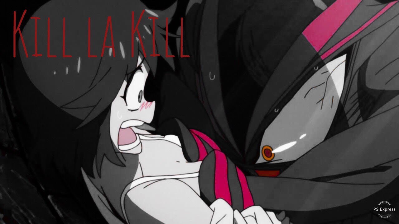 Kill la Kill - Control It AMV смотреть онлайн