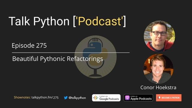 Episode #275: Beautiful Pythonic Refactorings смотреть онлайн