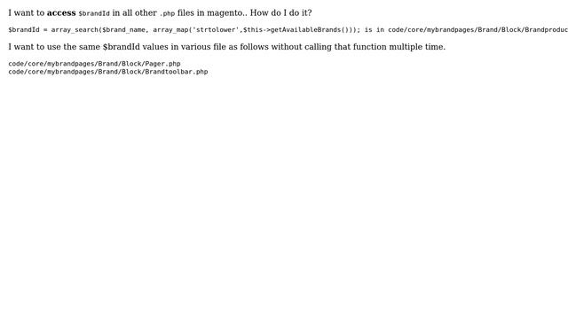 Magento: Access single variable values globally in magento wihin .php files смотреть онлайн