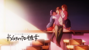 Domestic na Kanojo [Opening] Kawakiwo Ameku | Домашняя девушка