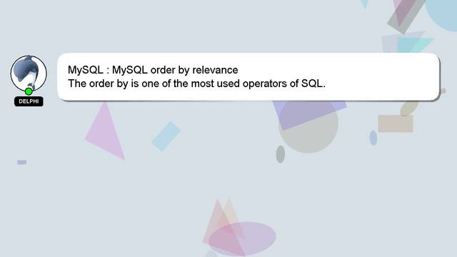 MySQL : MySQL order by relevance смотреть онлайн