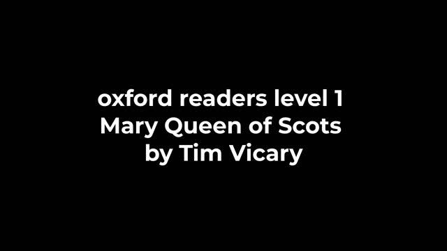 Oxford Readers Level 1 Mary Queen Of Scots By Tim Vicary