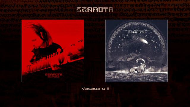 Senmuth «Vasayati II» смотреть онлайн