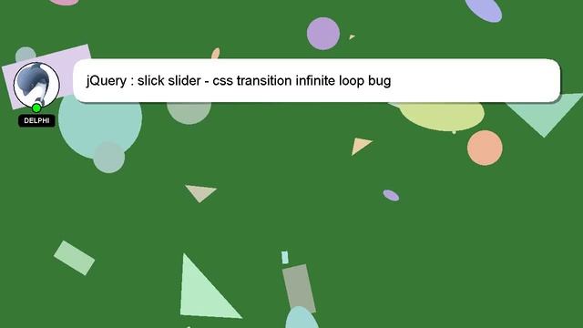 jQuery : slick slider - css transition infinite loop bug смотреть онлайн