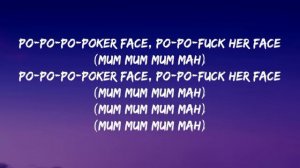 LADY GAGA - POKER FACE (LYRICS)